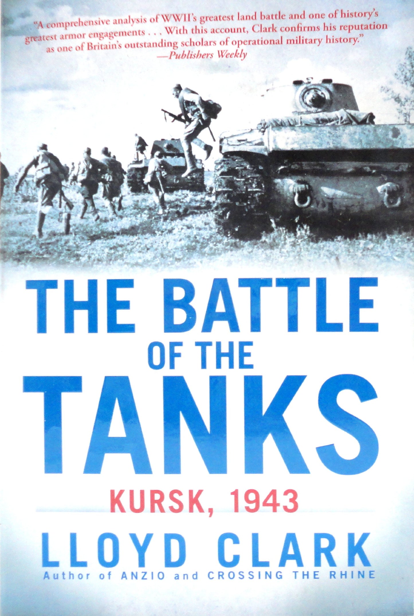 The Battle of the Tanks: Kursk, 1943 - 8659