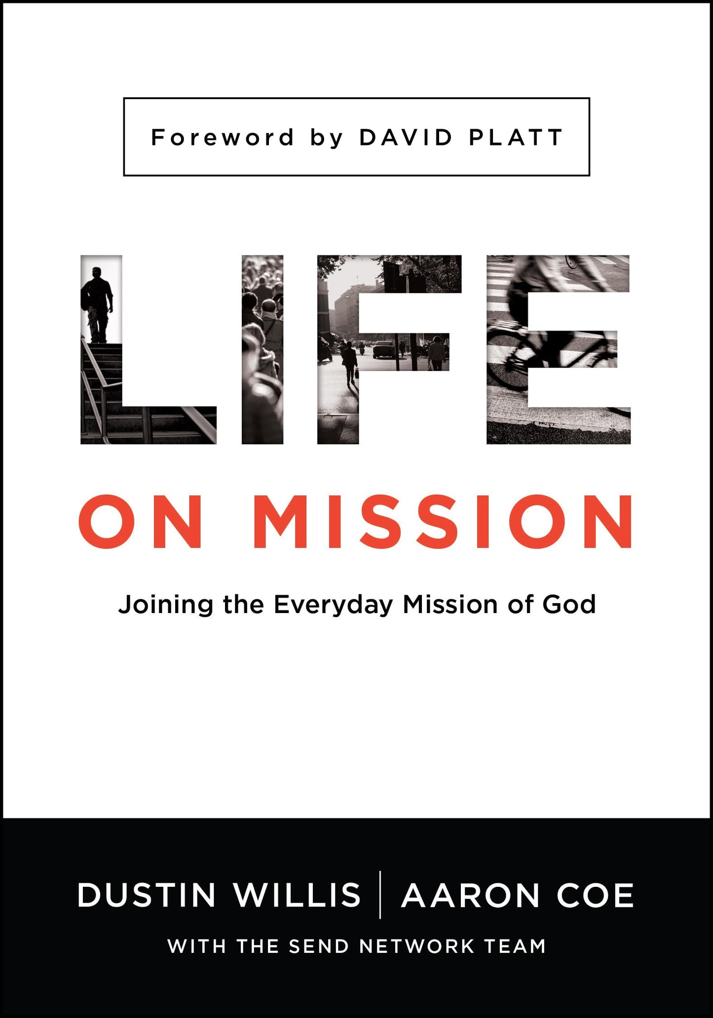 Life on Mission: Joining the Everyday Mission of God - 6115