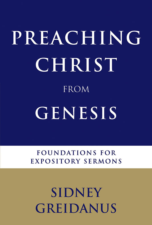 Preaching Christ from Genesis - 4158