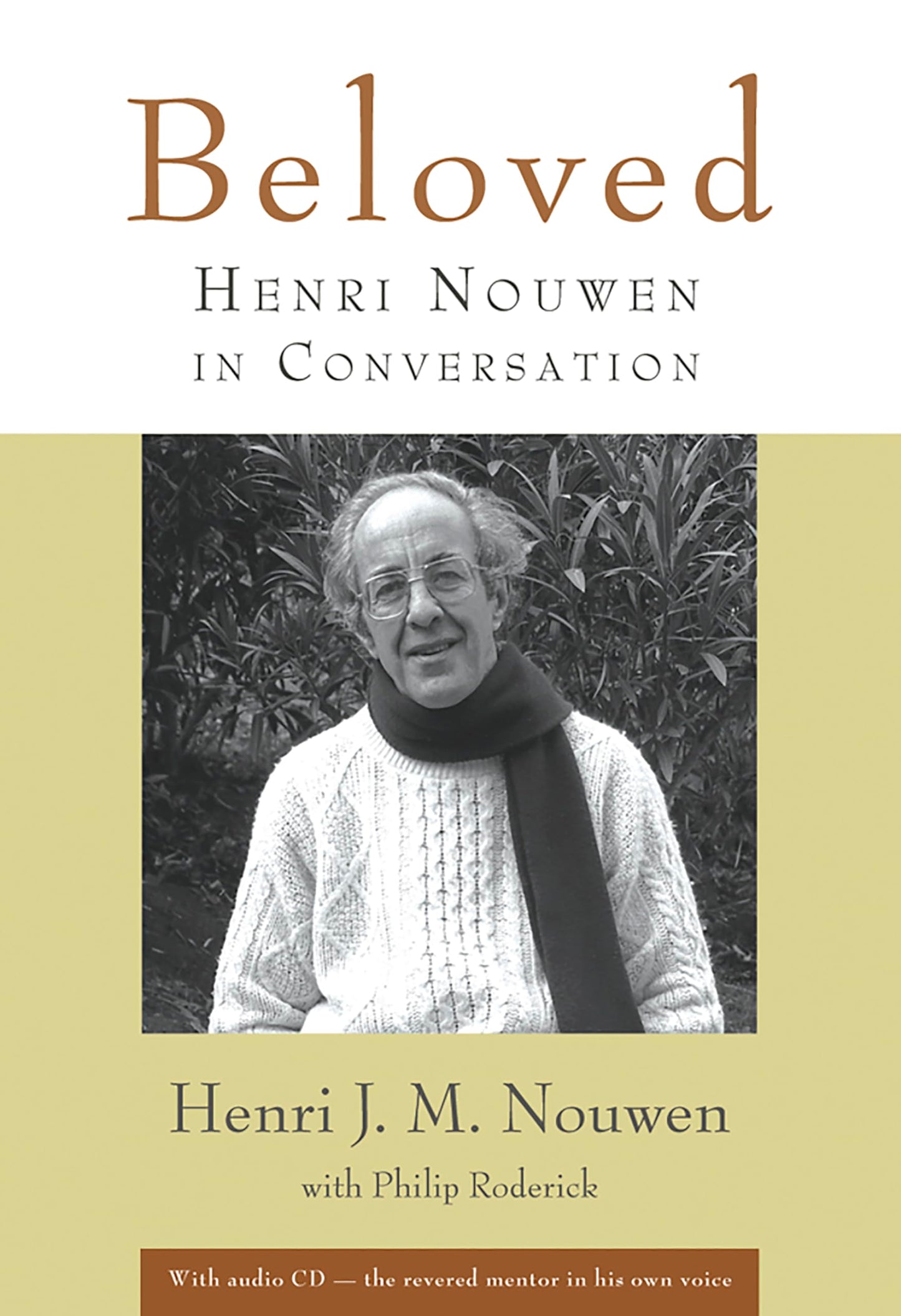 Beloved: Henri Nouwen in Conversation - 3119