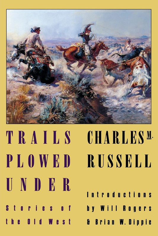 Trails Plowed Under: Stories of the Old West - 8235