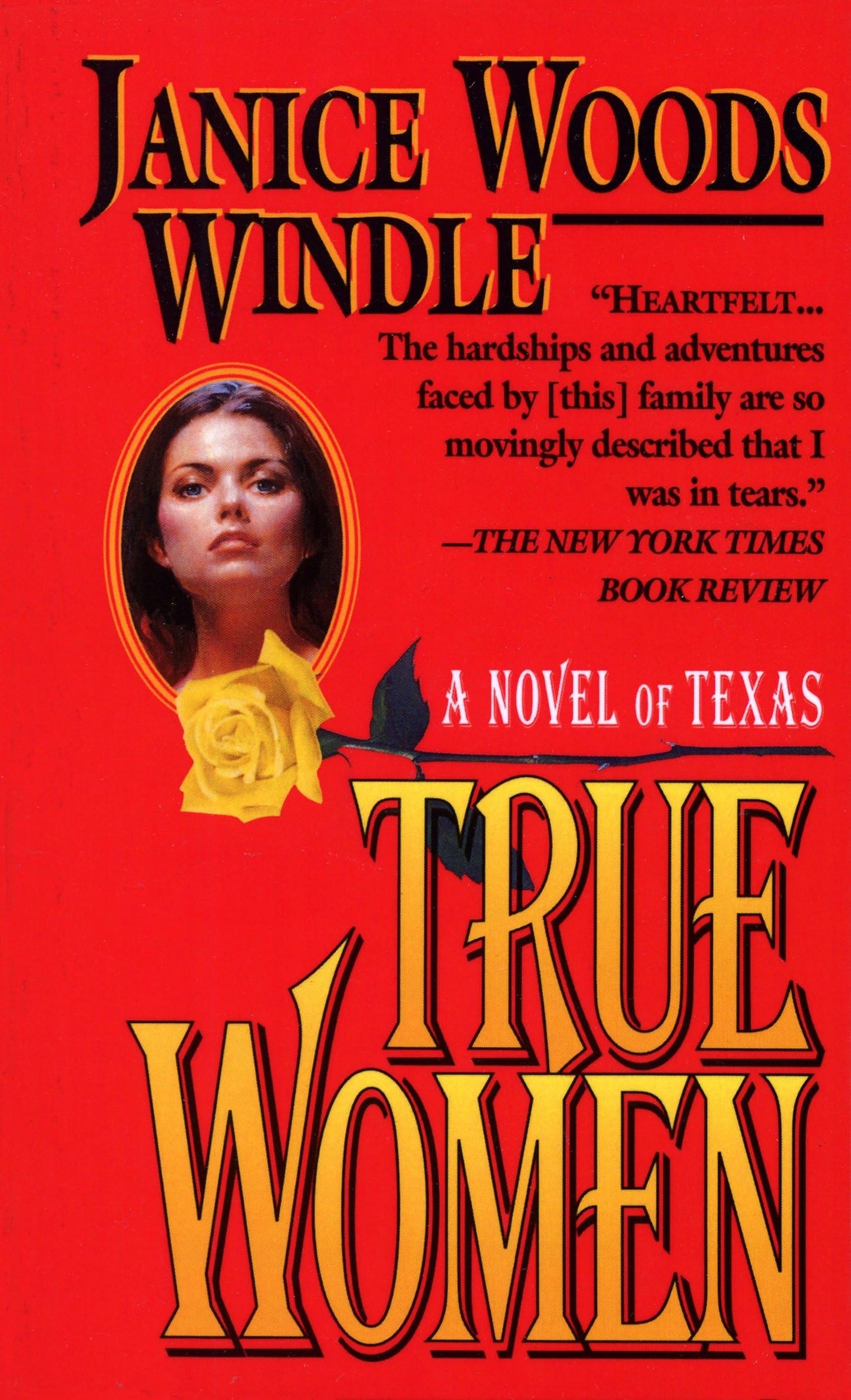 True Women: A Novel of Texas