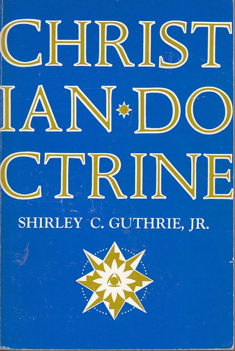 Christian Doctrine: Teachings of the Christian Church