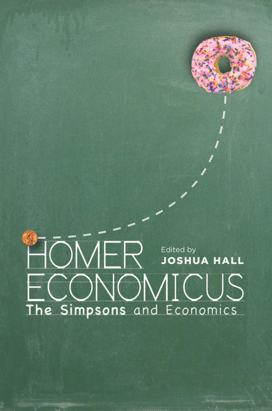 Homer Economicus: The Simpsons and Economics - 6766