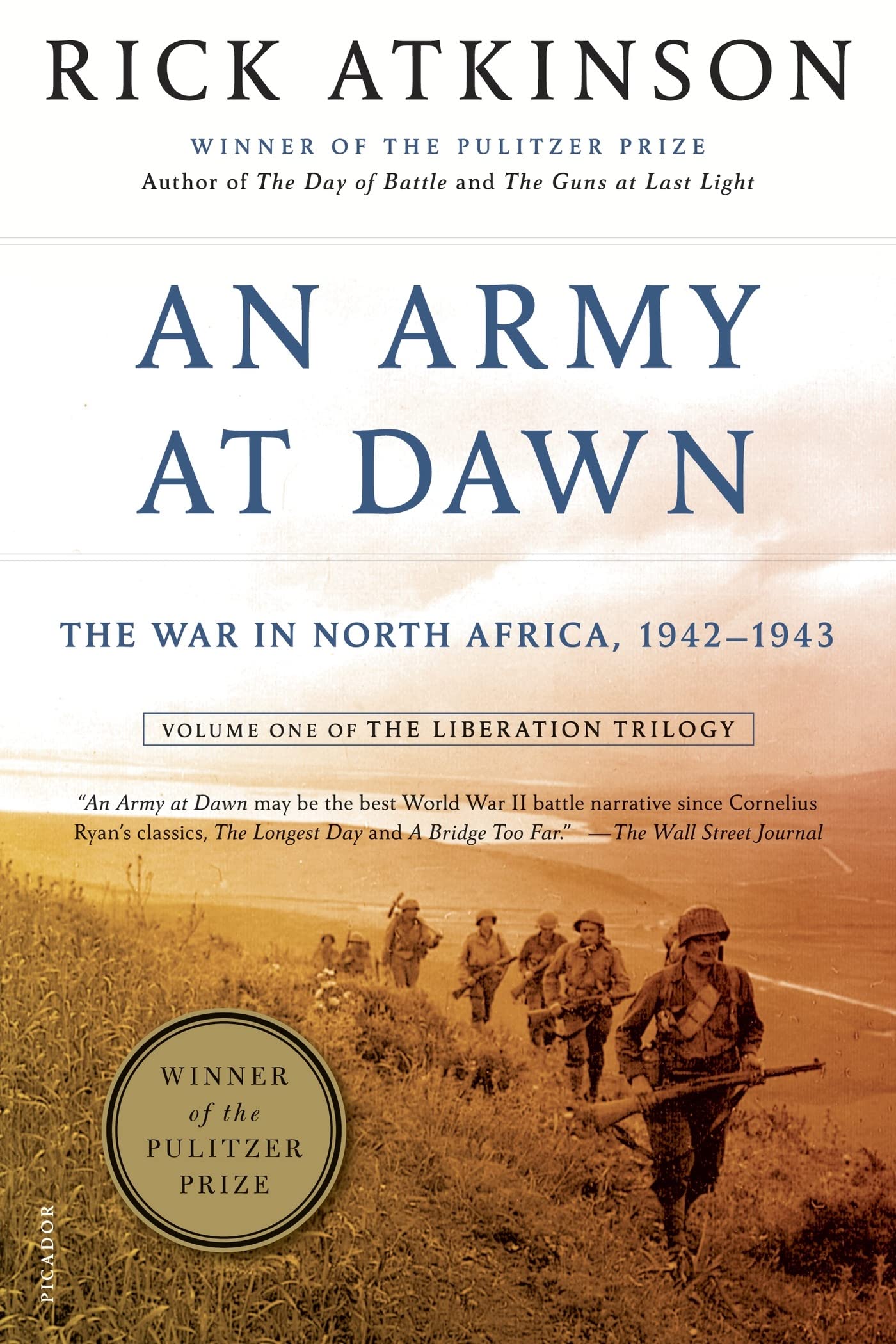 An Army at Dawn: The War in North Africa, 1942-1943, Volume One of the Liberation Trilogy (The Liberation Trilogy, 1) - 1004