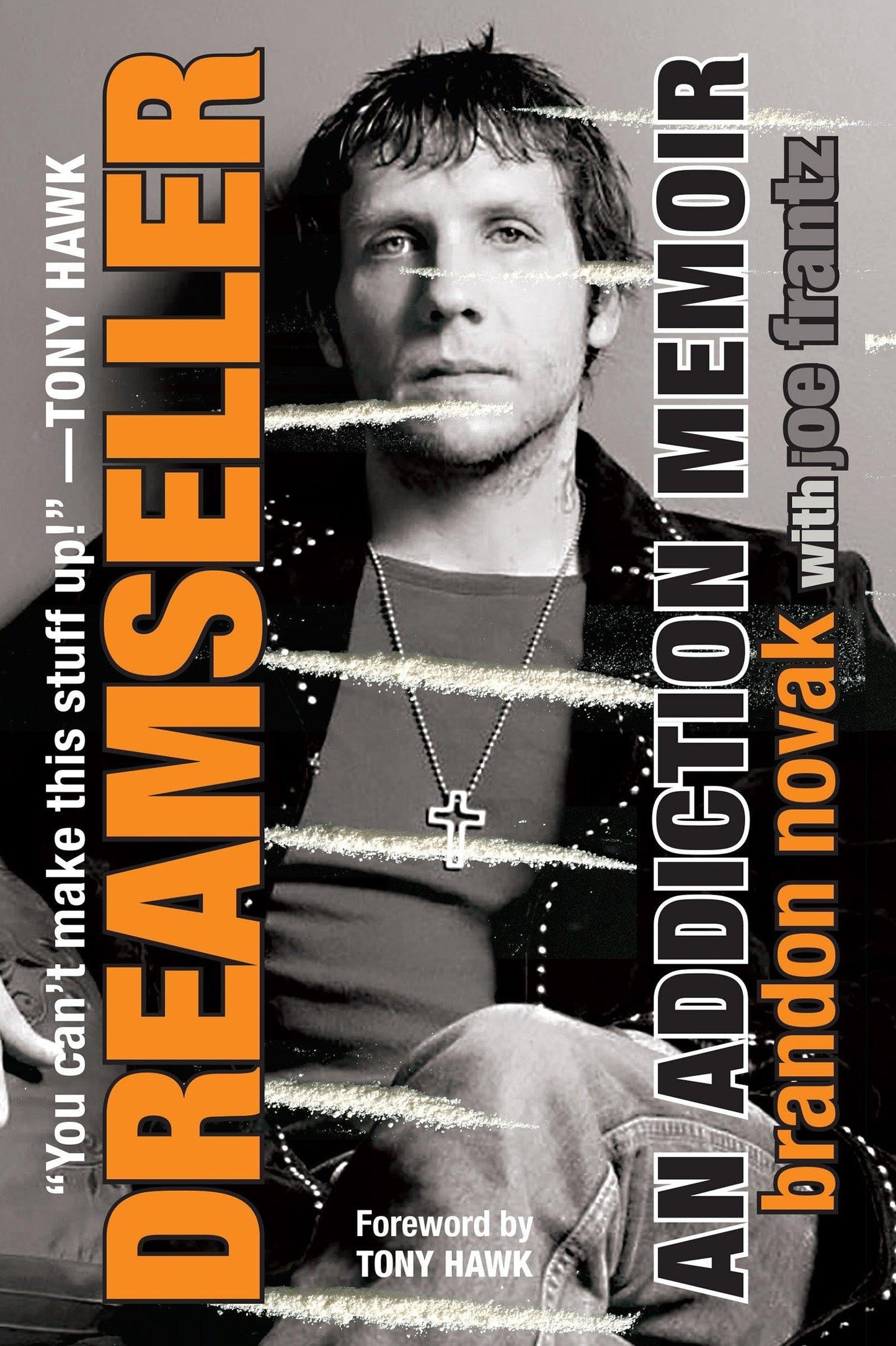 Dreamseller: An Addiction Memoir - 521