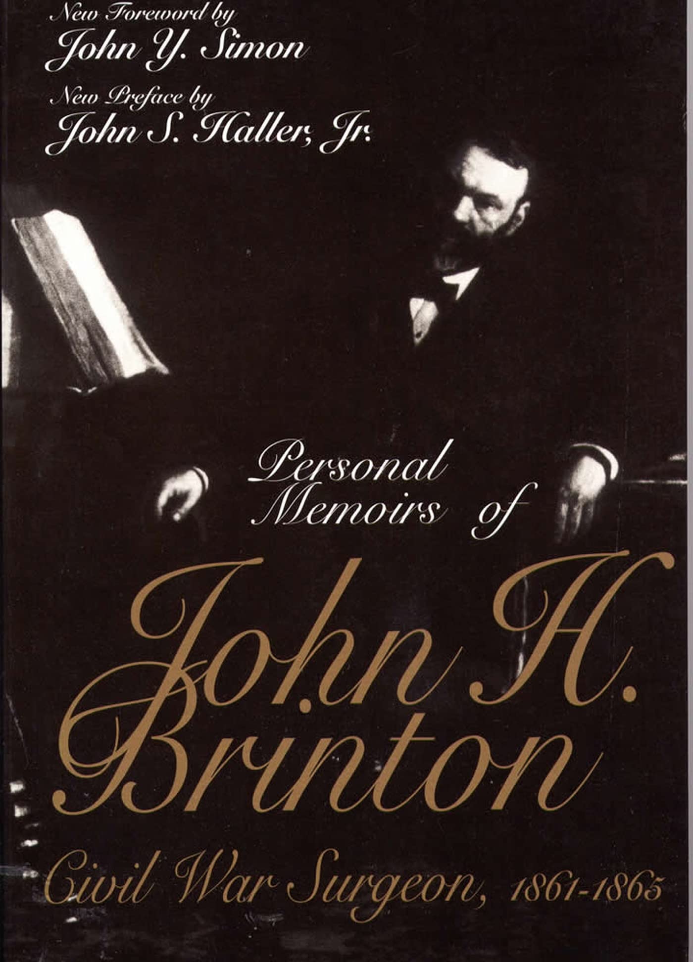 Personal Memoirs of John H. Brinton: Civil War Surgeon, 1861-1865 (Shawnee Classics) - 3925