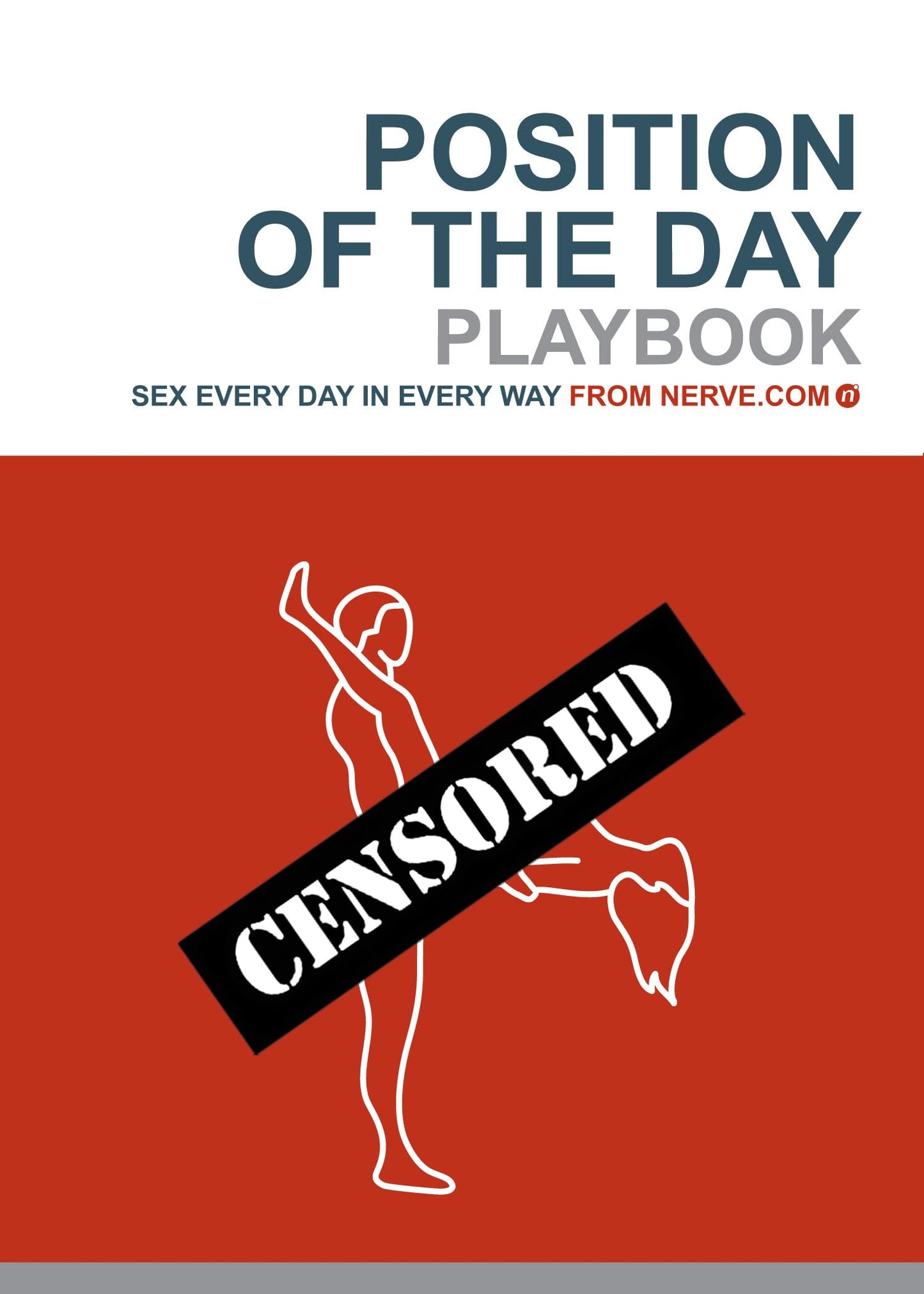 Position of the Day Playbook: Sex Every Day in Every Way (Nerve) - 2504