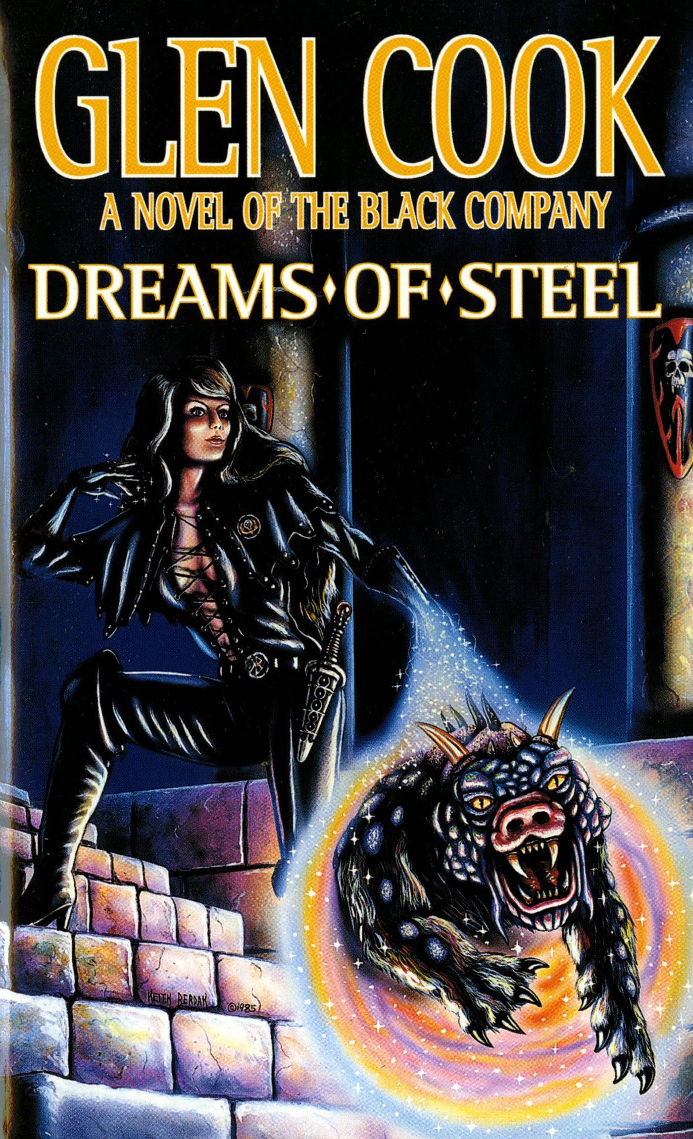 Dreams of Steel (The Fifth Chronicle of the Black Company) - 7208