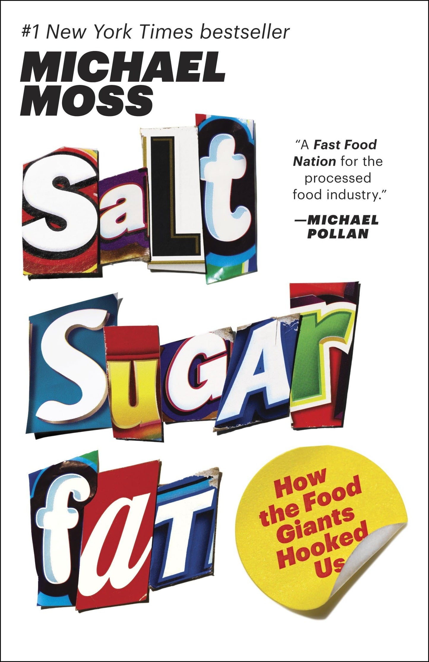 Salt Sugar Fat: How the Food Giants Hooked Us - 7068