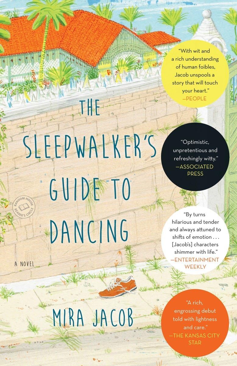The Sleepwalker's Guide to Dancing: A Novel - 6899