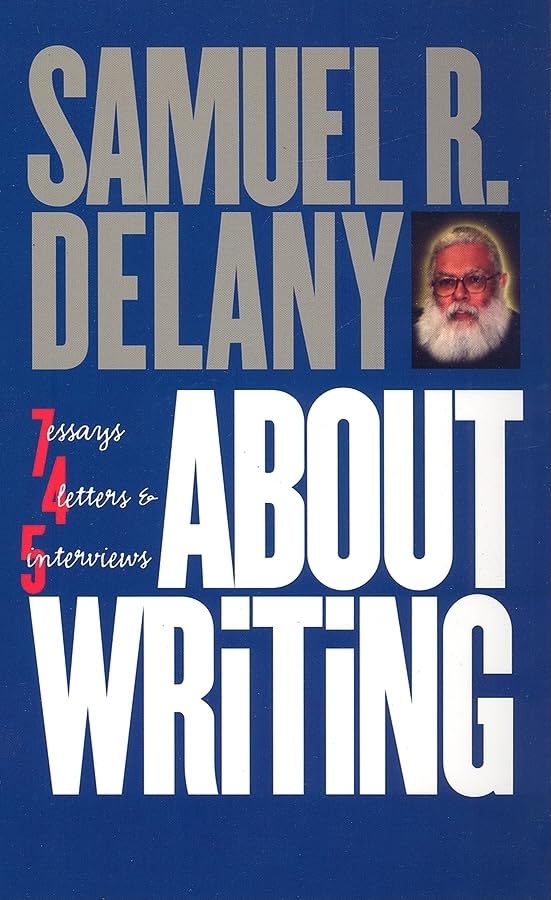 About Writing: Seven Essays, Four Letters, & Five Interviews