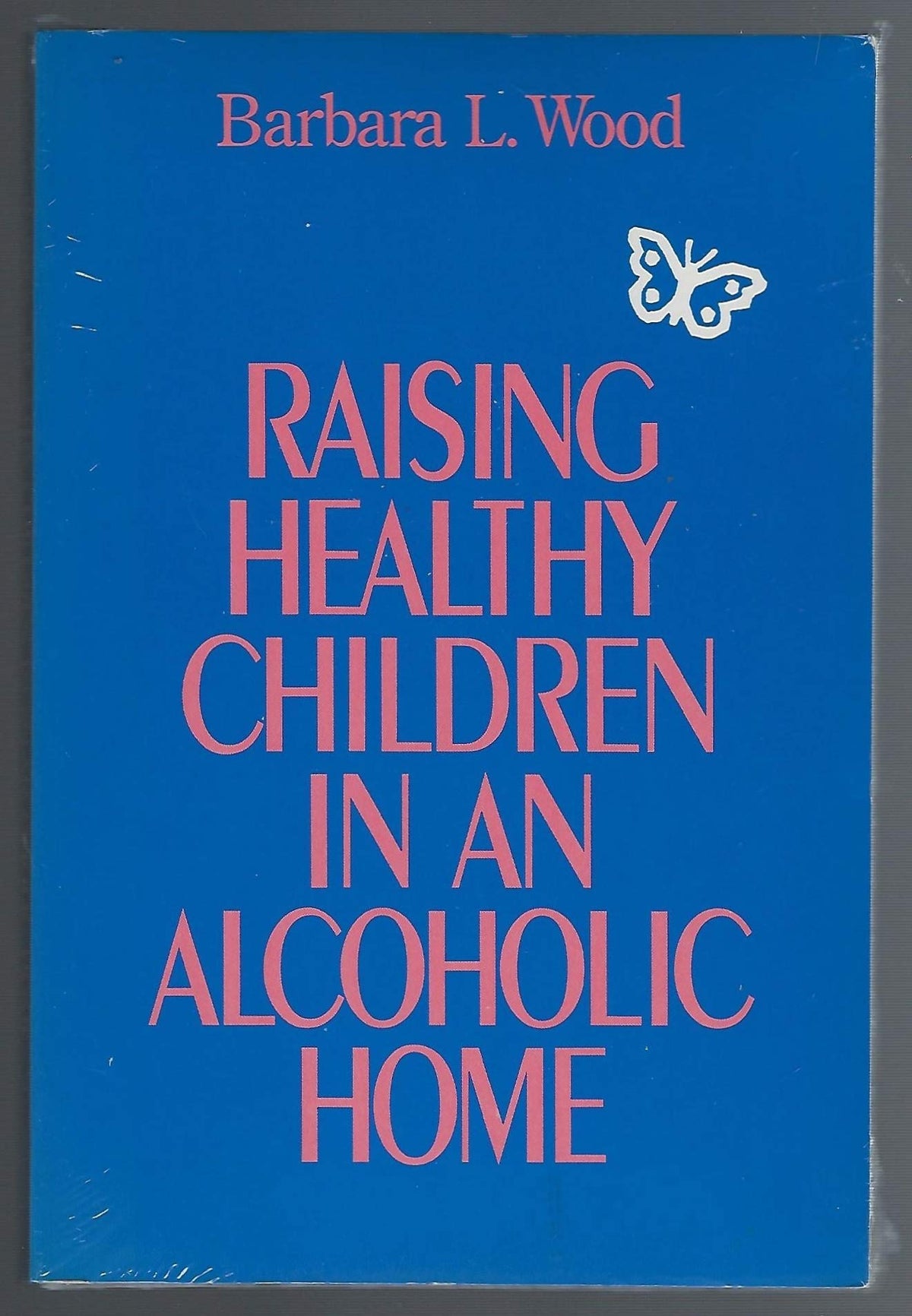 Raising Healthy Children in an Alcoholic Home