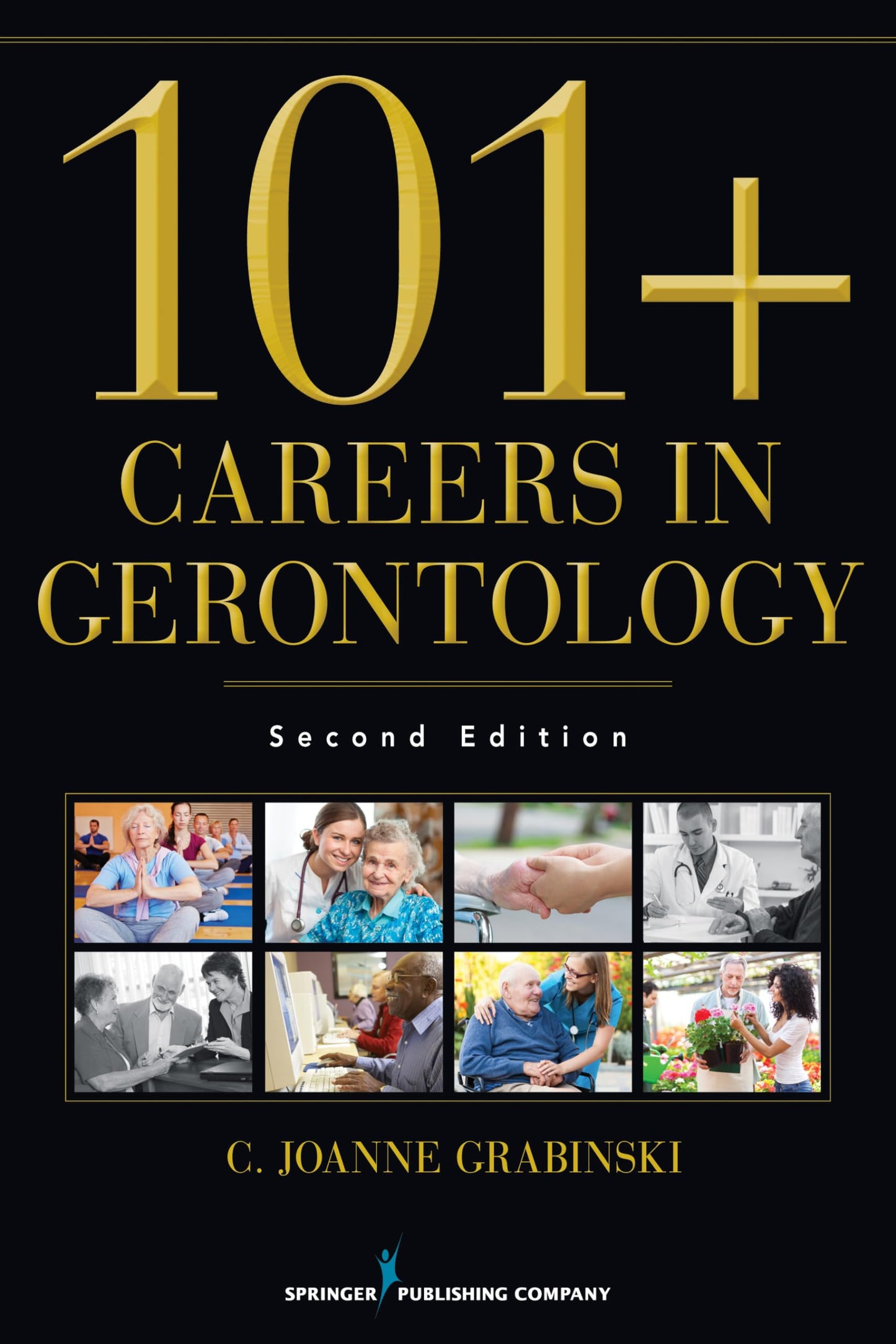 101+ Careers in Gerontology - 4656