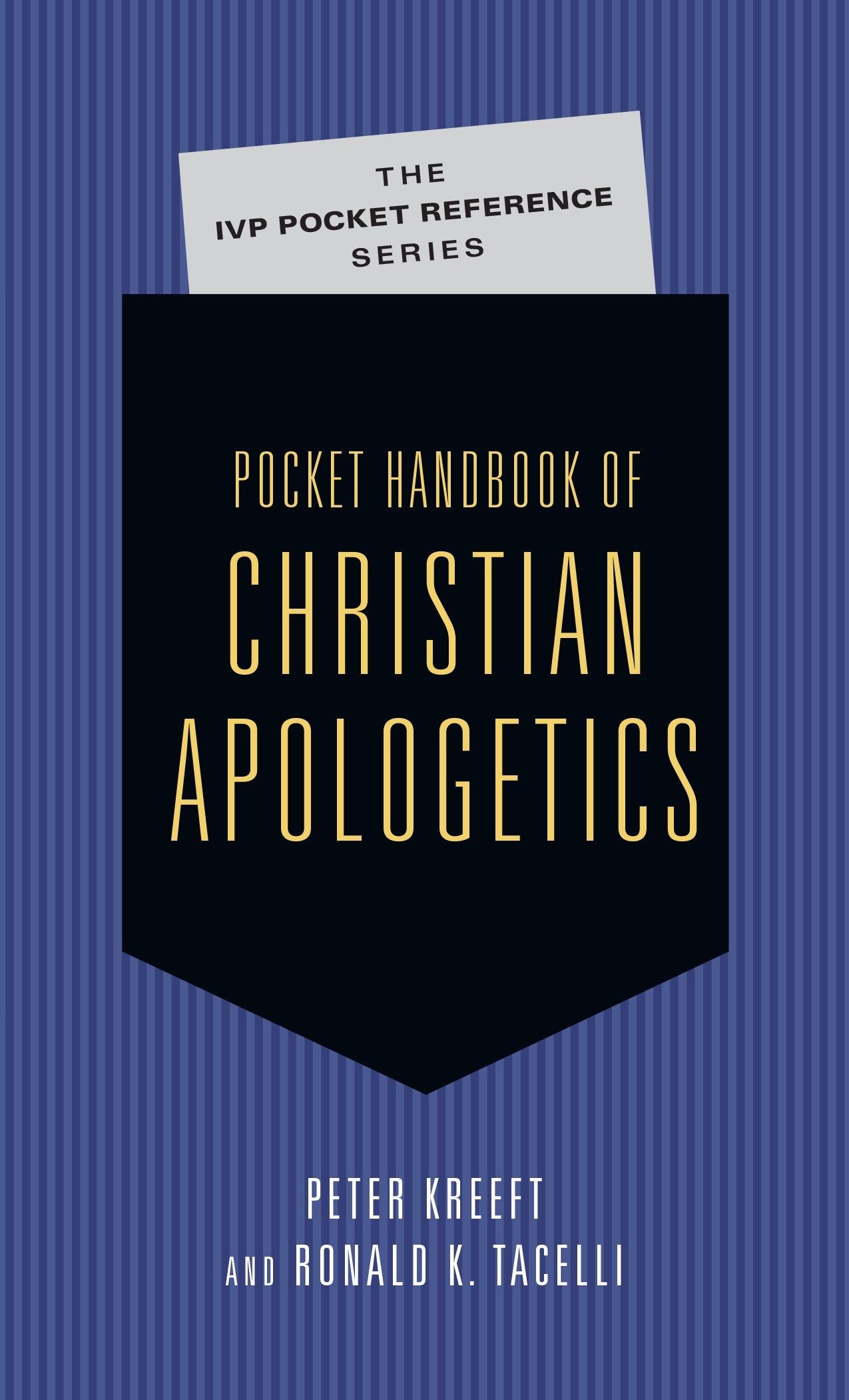 Pocket Handbook of Christian Apologetics (The IVP Pocket Reference Series) - 6267