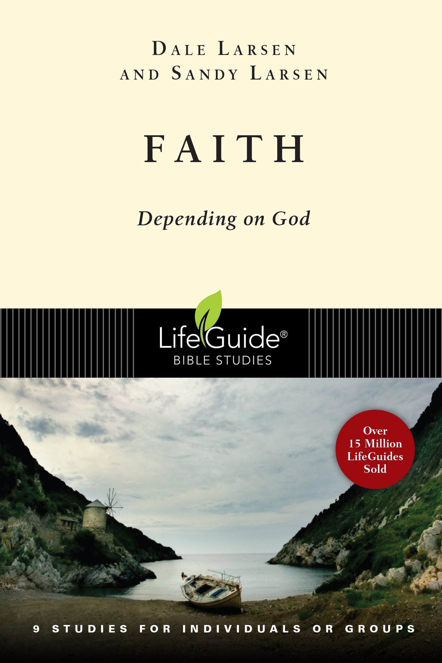 Faith: Depending on God (LifeGuide Bible Studies) - 6039