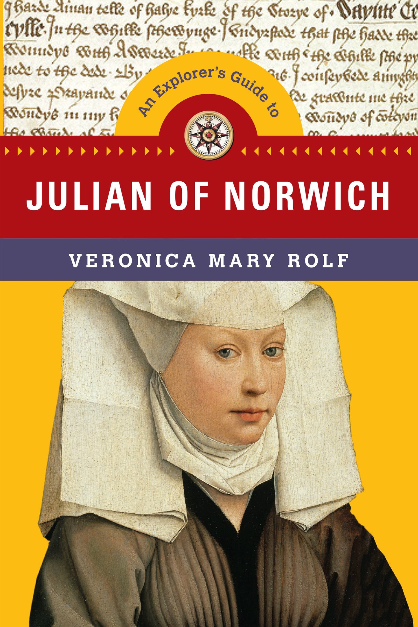 An Explorer's Guide to Julian of Norwich (Explorer's Guides) - 7593