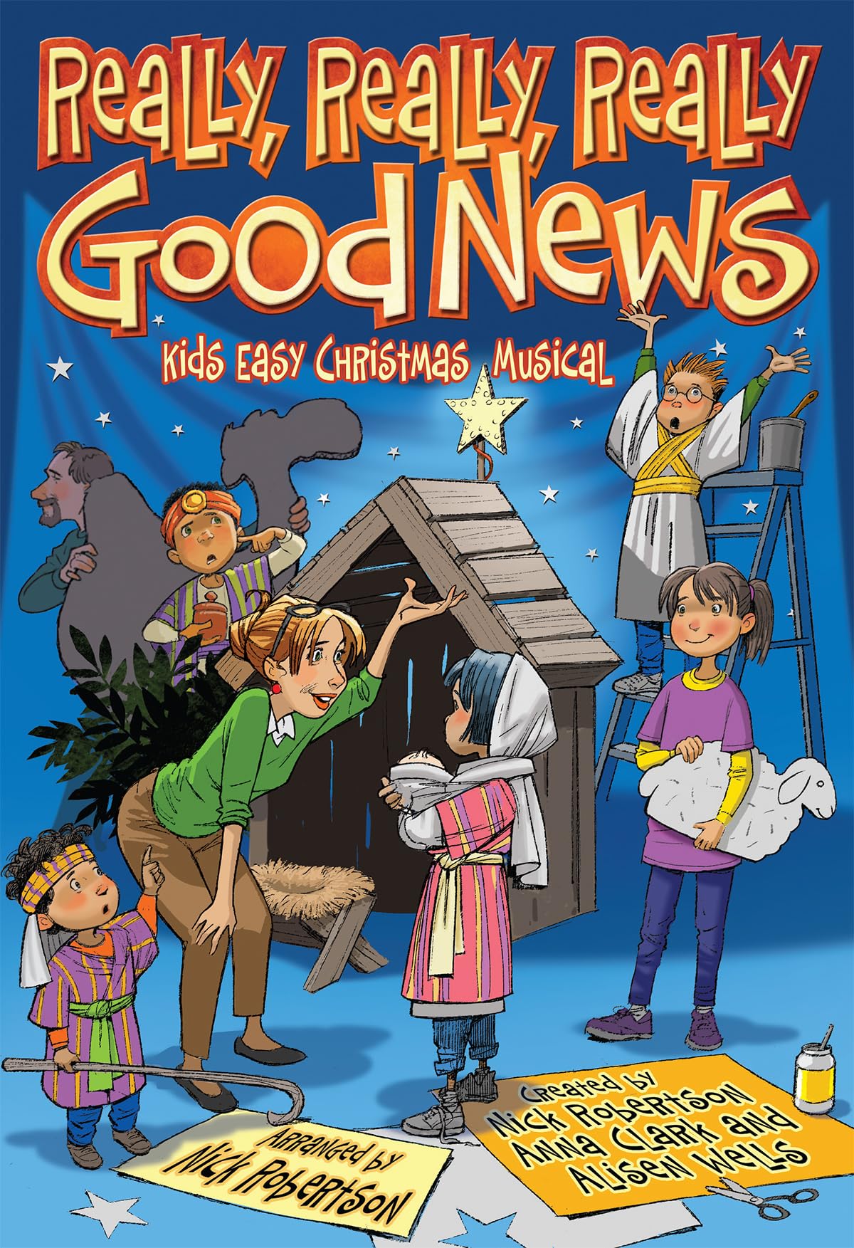 Really, Really, Really Good News: Kids Easy Christmas Musical