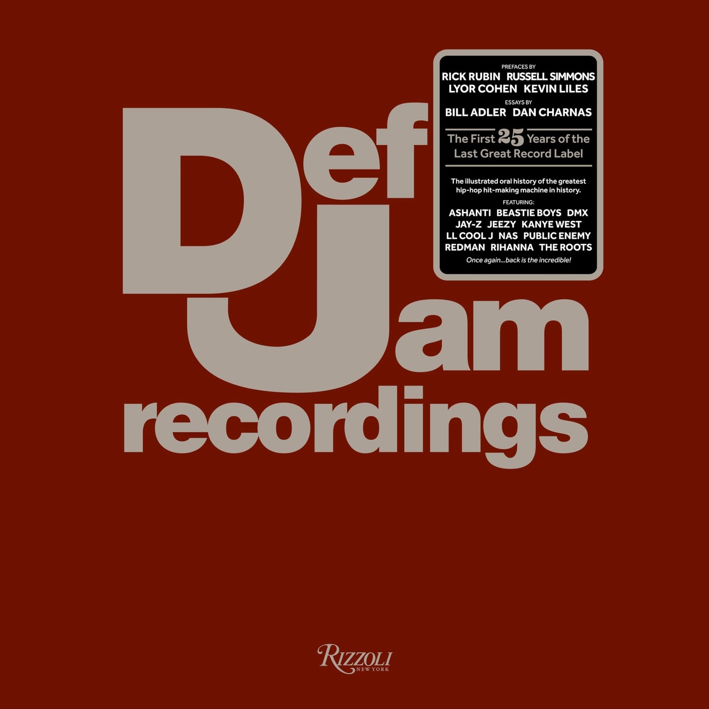 Def Jam Recordings: The First 25 Years of the Last Great Record Label - 3644