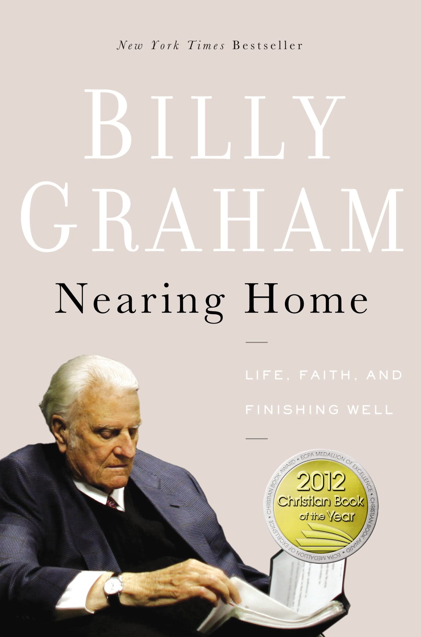 Nearing Home: Life, Faith, and Finishing Well - 4324