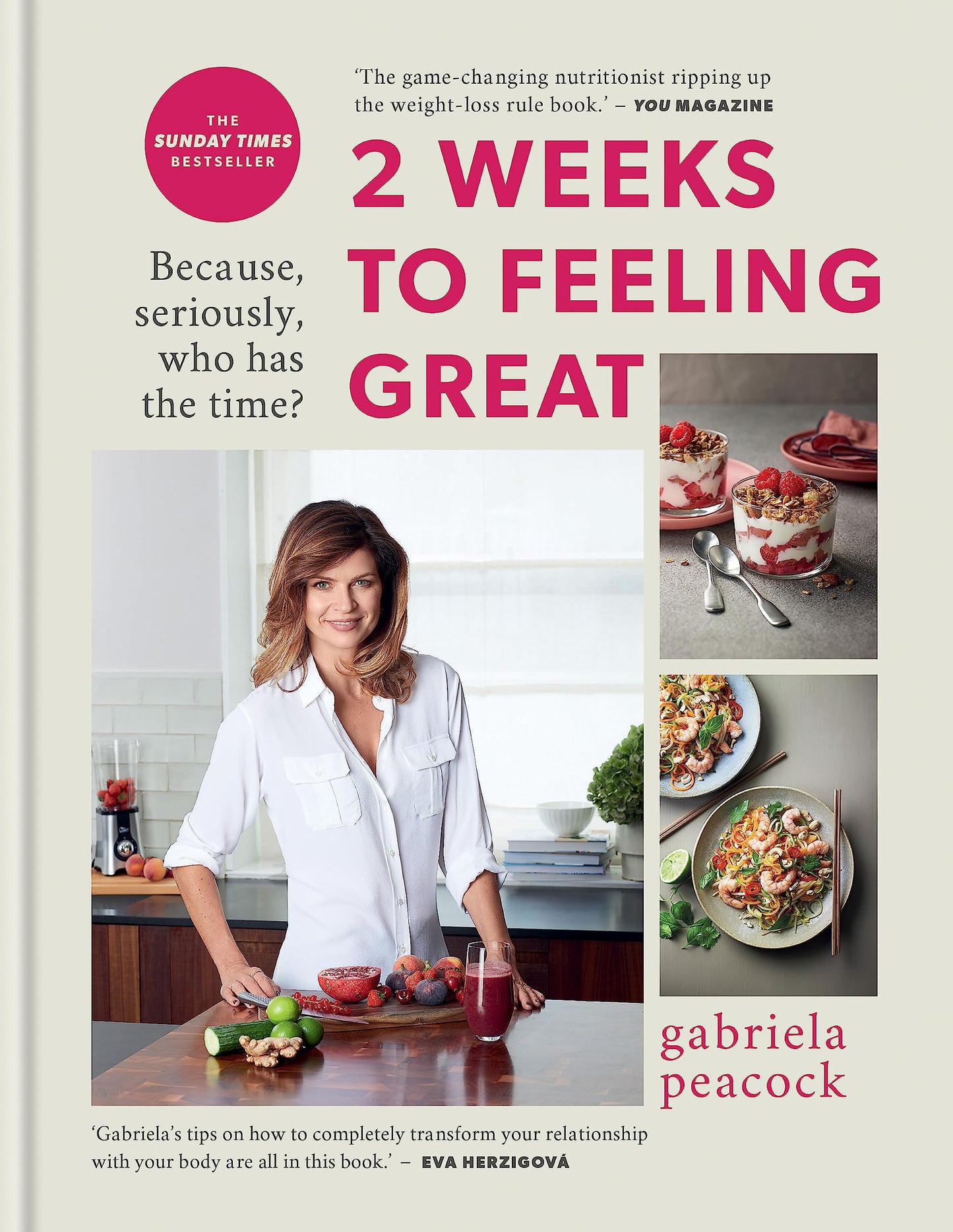 2 Weeks to Feeling Great: Because, seriously, who has the time?