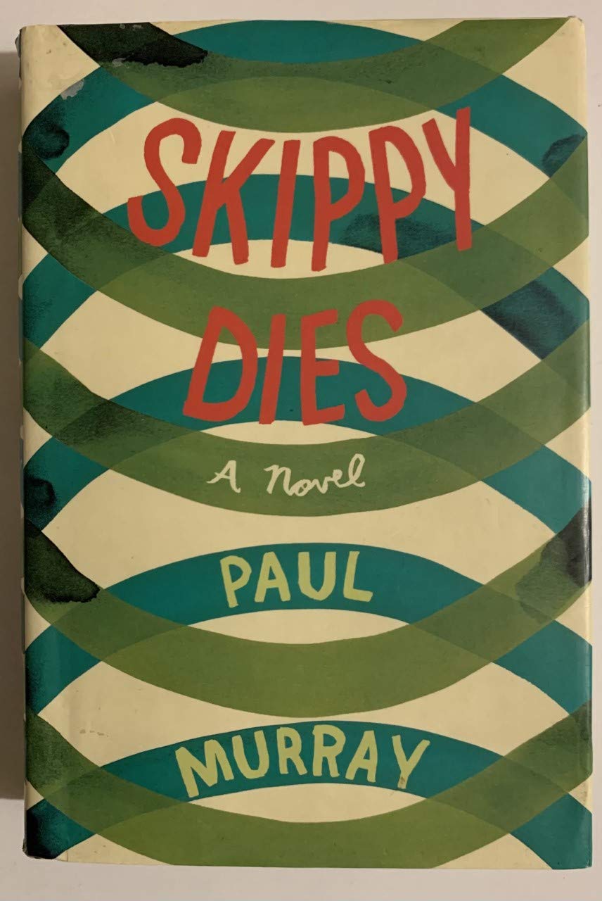 Skippy Dies: A Novel