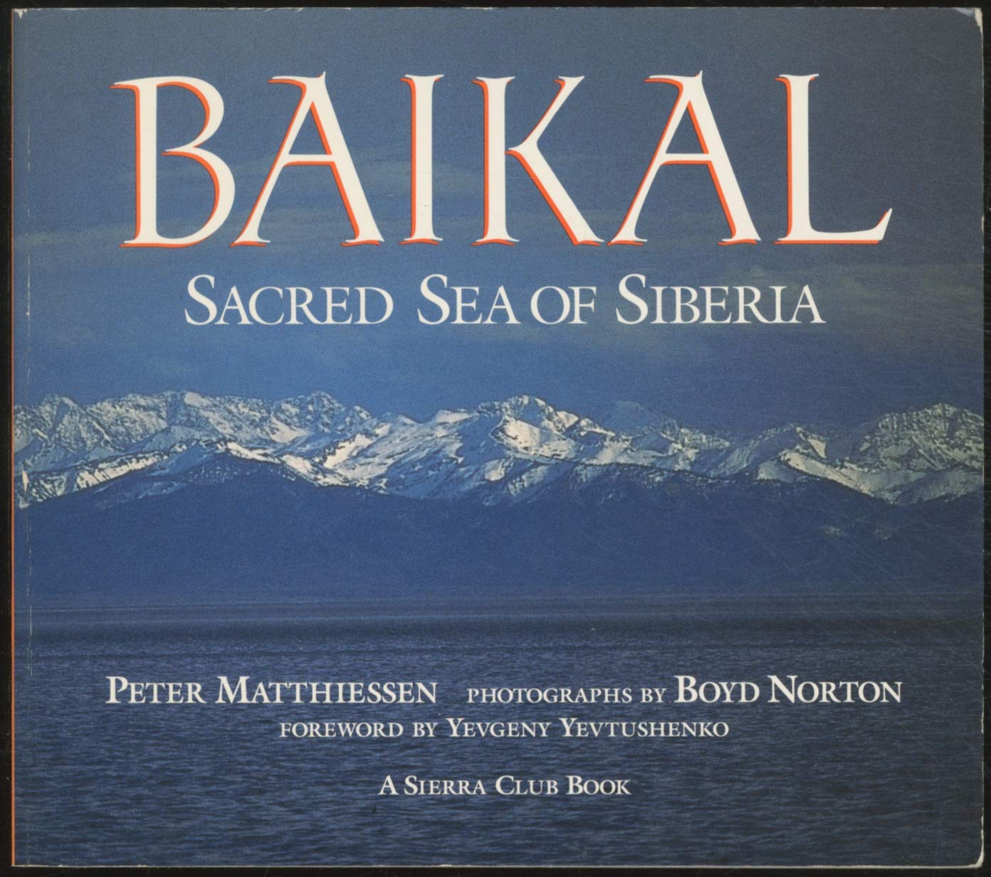Baikal: Sacred Sea of Siberia
