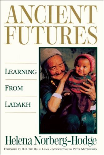 Ancient Futures: Learning from Ladakh - 7439