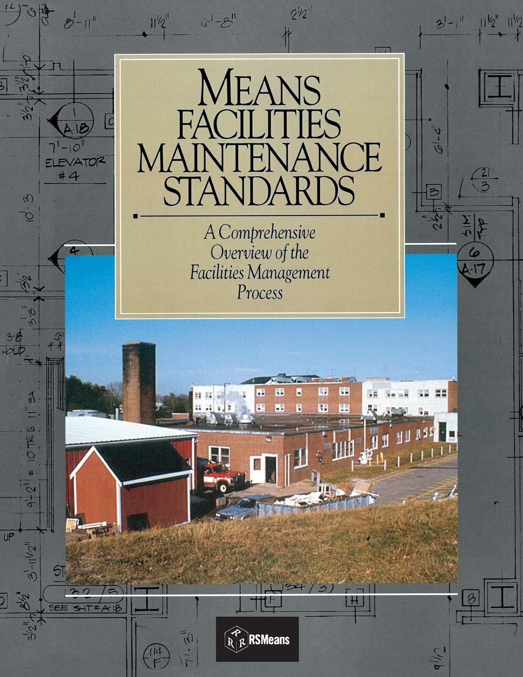 Means facilities Maintenance Standards