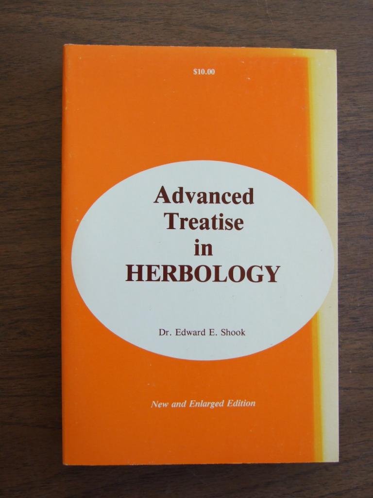 Advanced Treatise in Herbology, New and Enlarged Edition