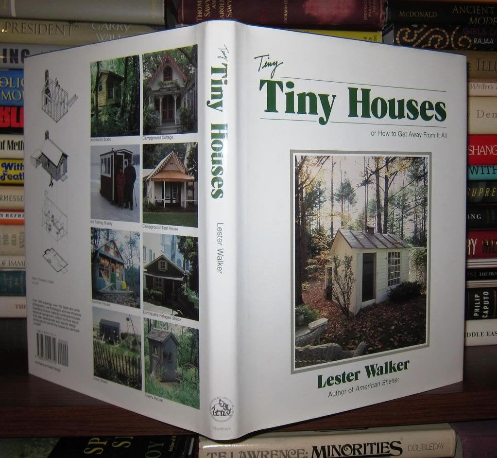 Tiny Houses: or How to Get Away From It All