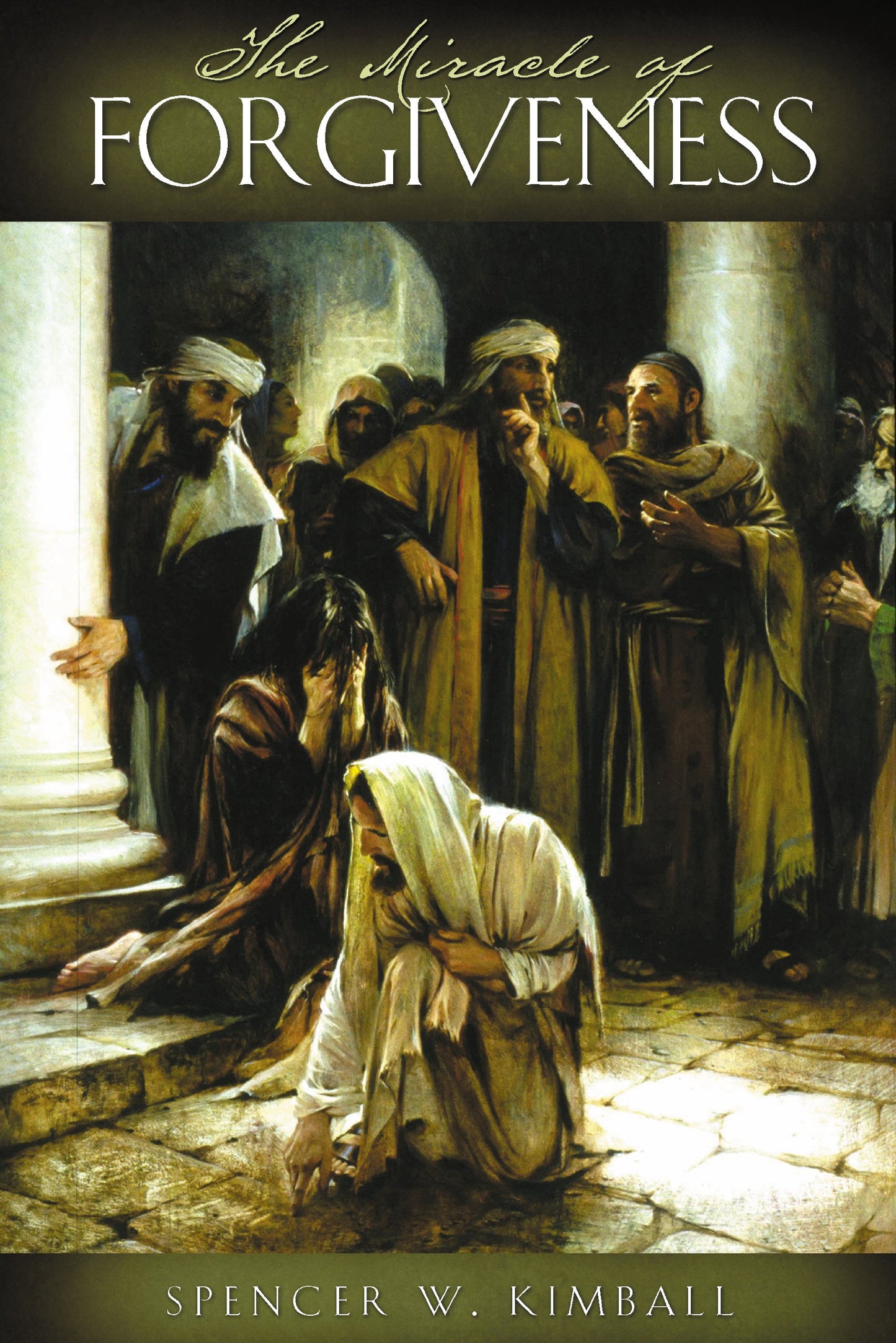 The Miracle of Forgiveness - 79