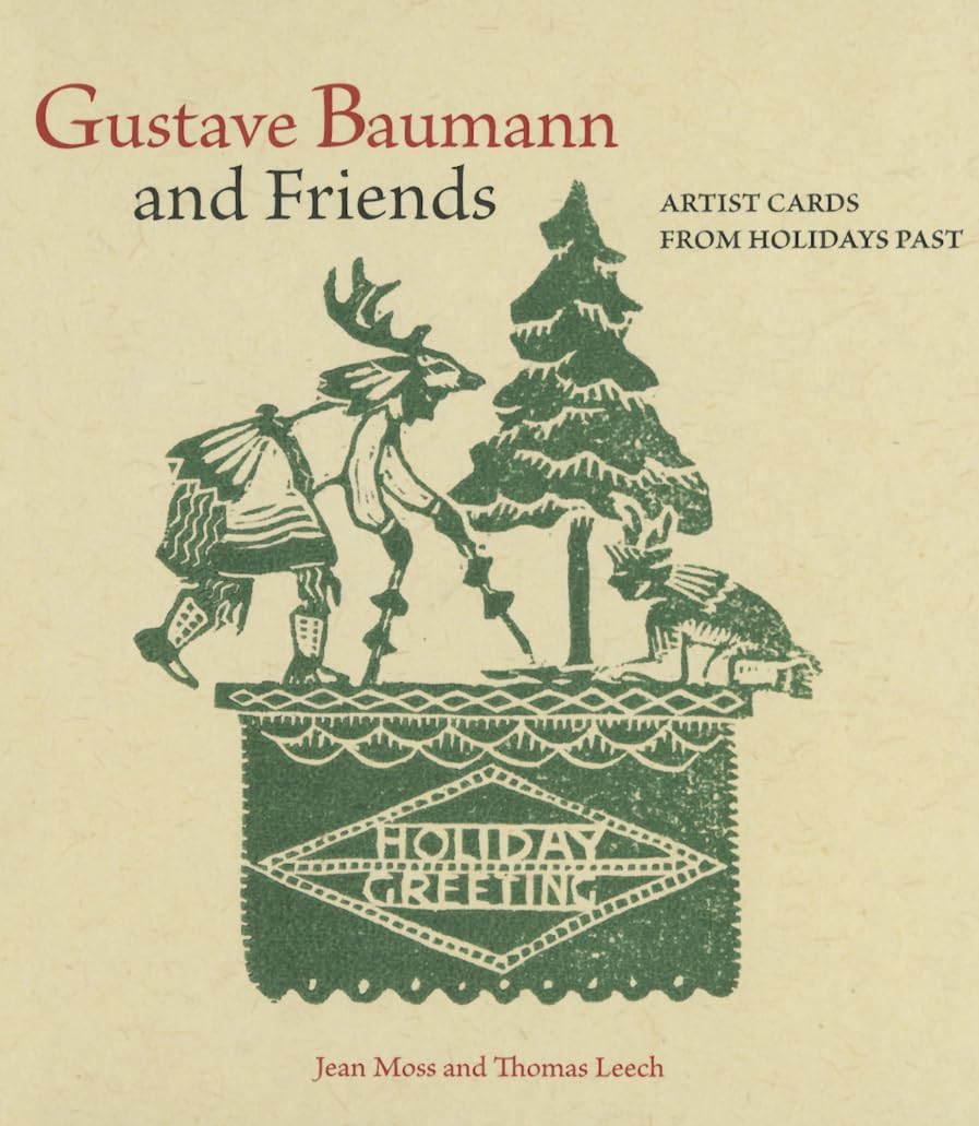 Gustave Baumann and Friends: Artists Cards from Holidays Past - 7219