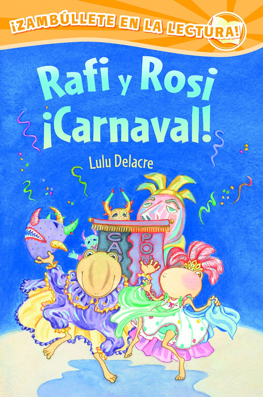 Rafi y Rosi ¡Carnaval! (Spanish Edition)