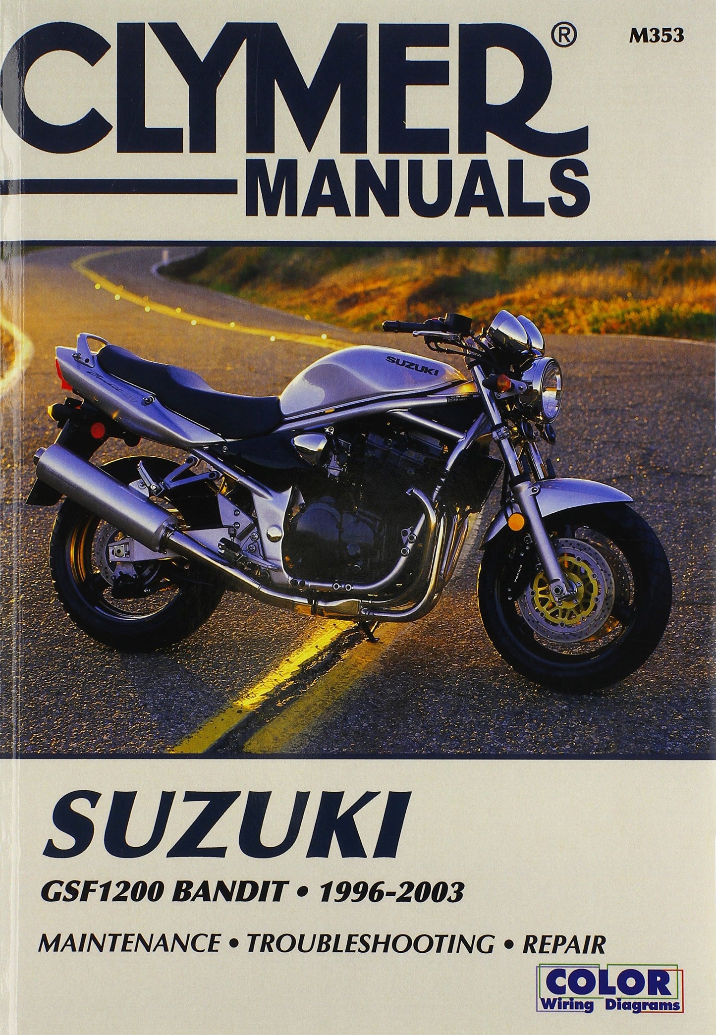 Suzuki Gsf 1200 Bandit 1996-2003 (Clymer Motorcycle Repair)