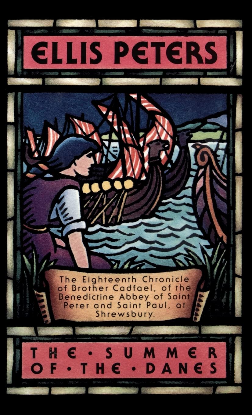 The Summer of the Danes (Cadfael) - 4729