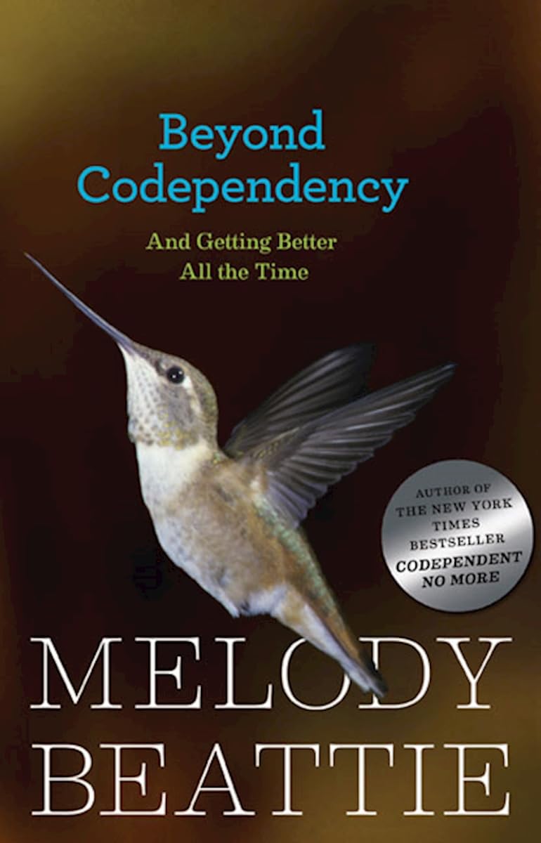Beyond Codependency: And Getting Better All the Time - 8496