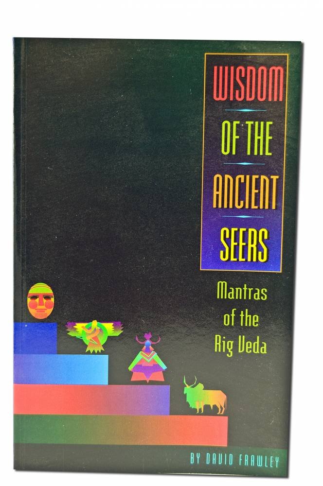 Wisdom of the Ancient Seers: Mantras of the Rig Veda - 1210