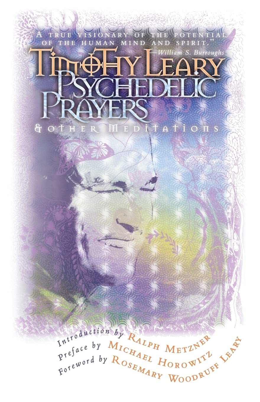 Psychedelic Prayers: And Other Meditations (Leary, Timothy) - 1633