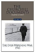 The Churchill Documents, Volume 16: The Ever-Widening War, 1941 - 787