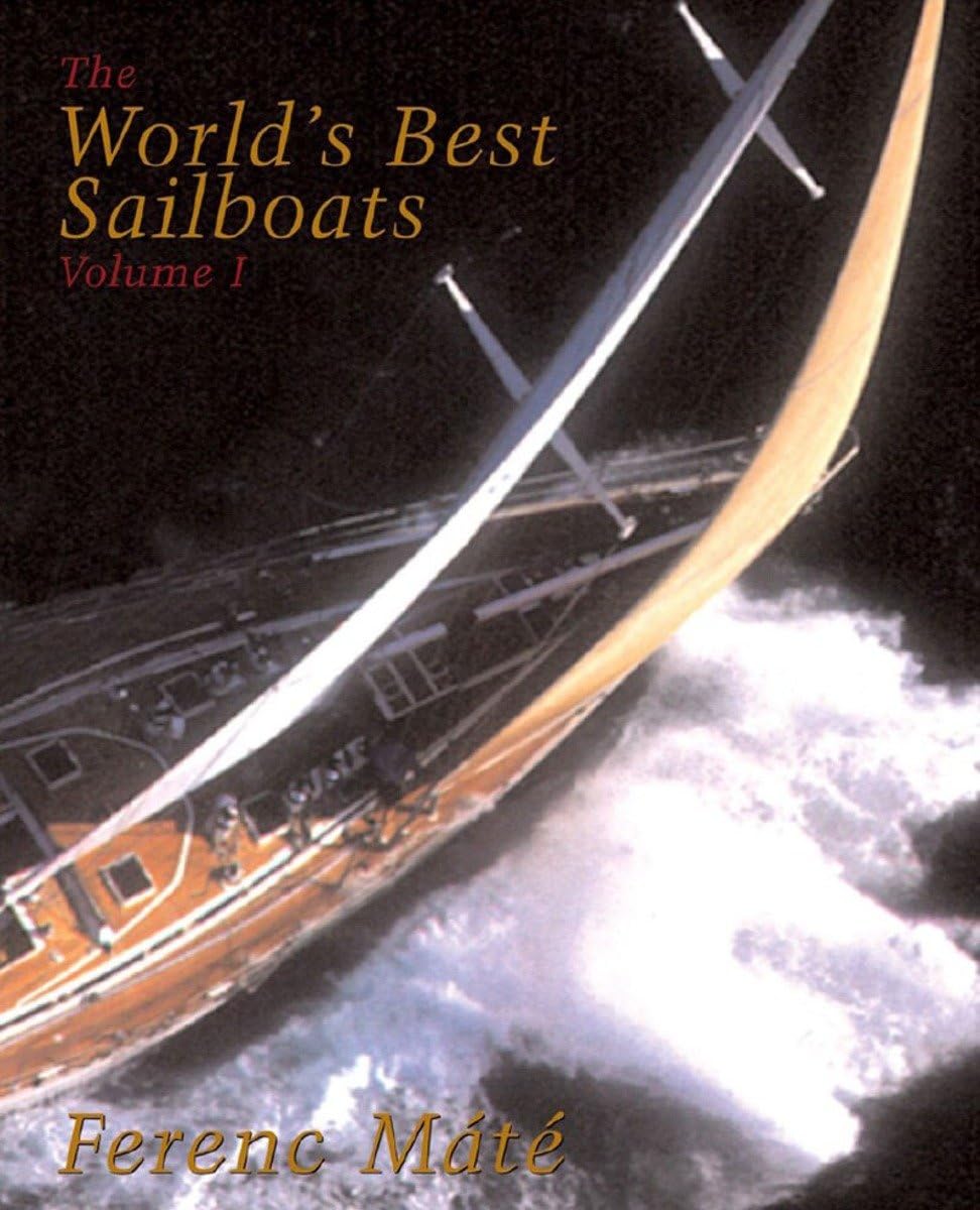 The World's Best Sailboats: A Survey