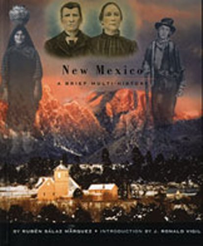 New Mexico: A Brief Multi-History - 5491