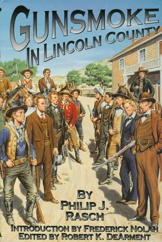 Gunsmoke in Lincoln County (Outlaw-Lawman Research Series, V. 2)