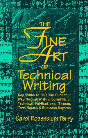 The Fine Art of Technical Writing