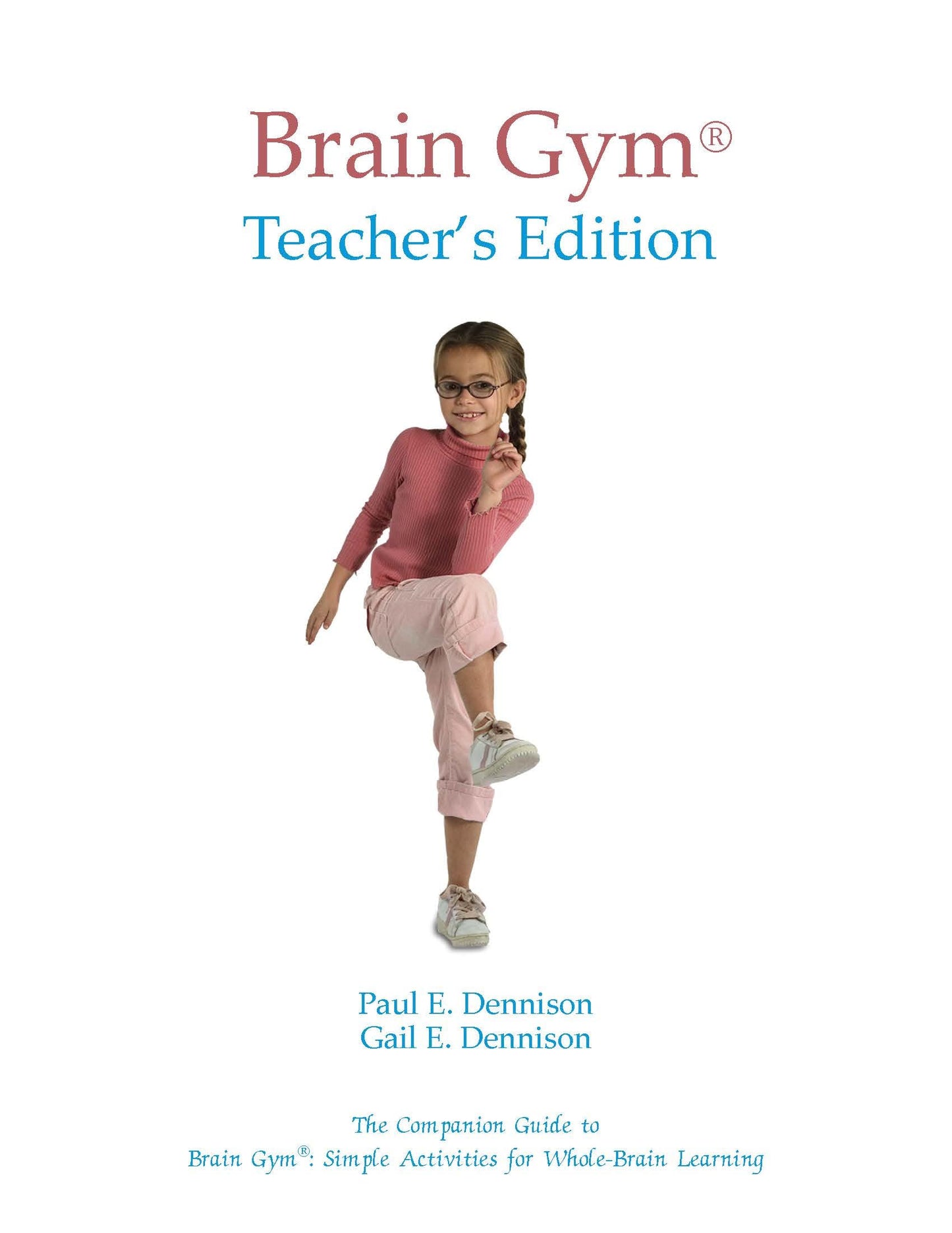 Brain Gym: Teacher's Edition