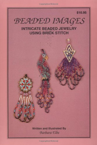 Beaded Images: Intricate Beaded Jewelry Using Brick Stitch - 2996