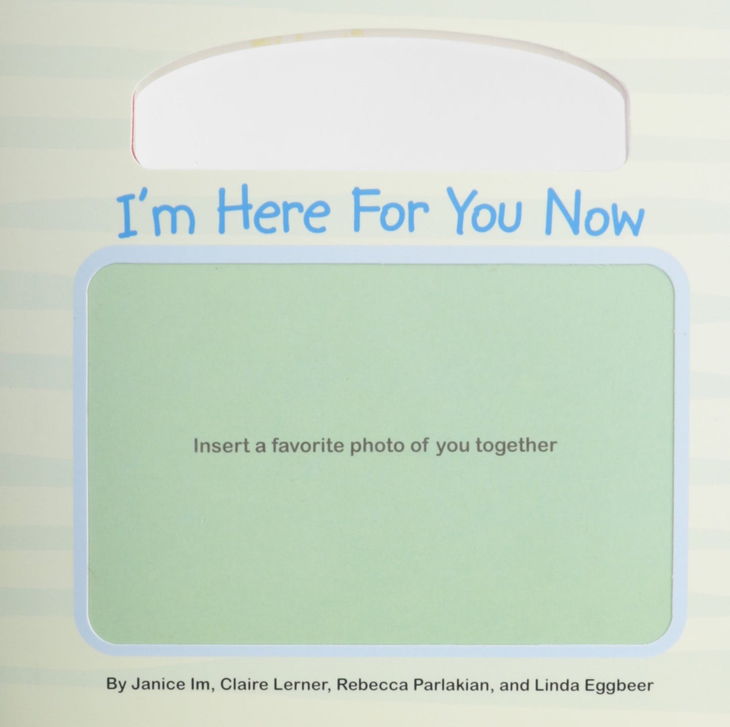 I'm Here for You Now