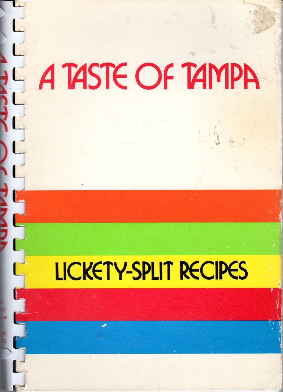 A Taste of Tampa (Lickety-Split Recipes)