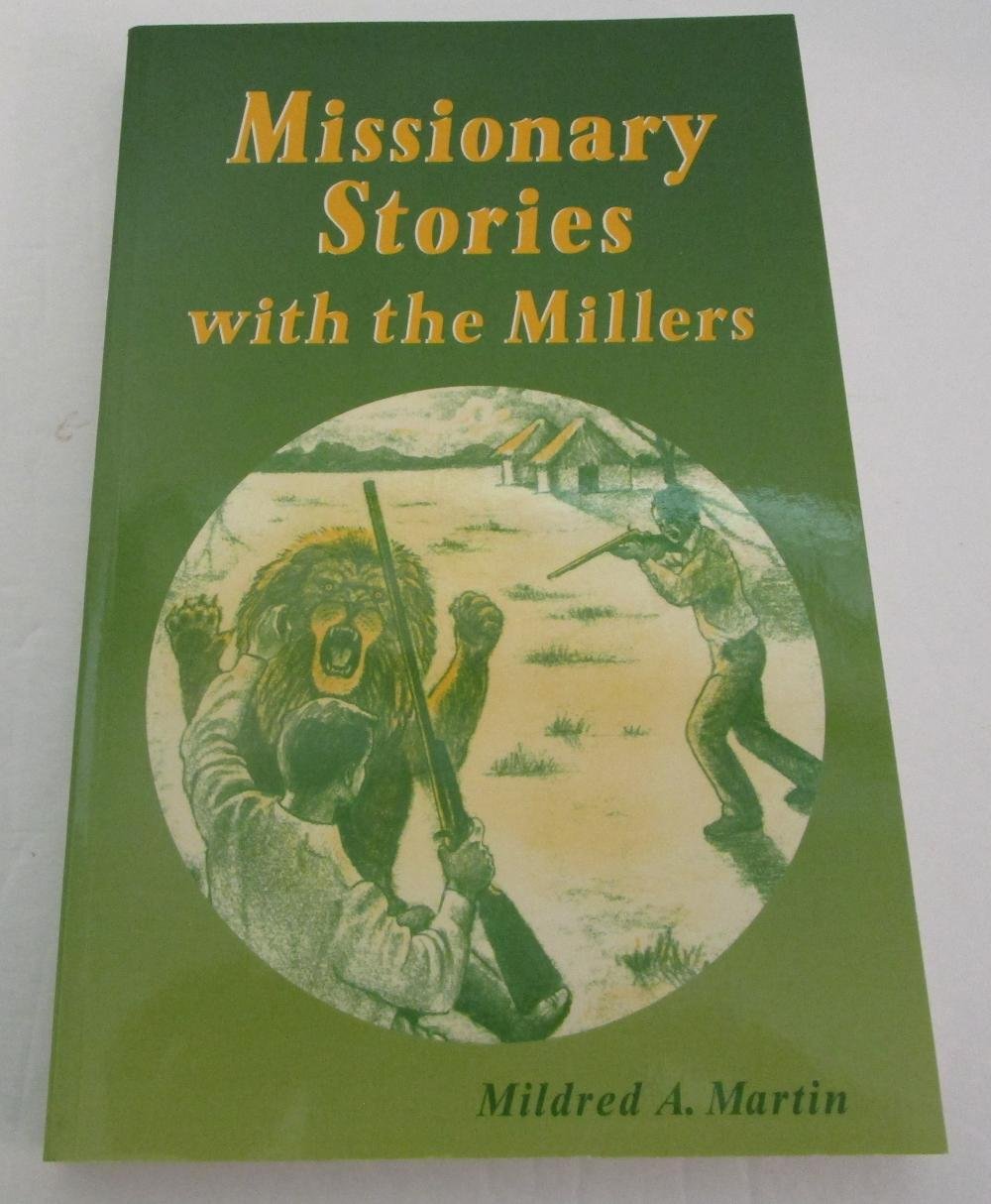 Missionary Stories with the Millers (Miller Family (Harvest House))