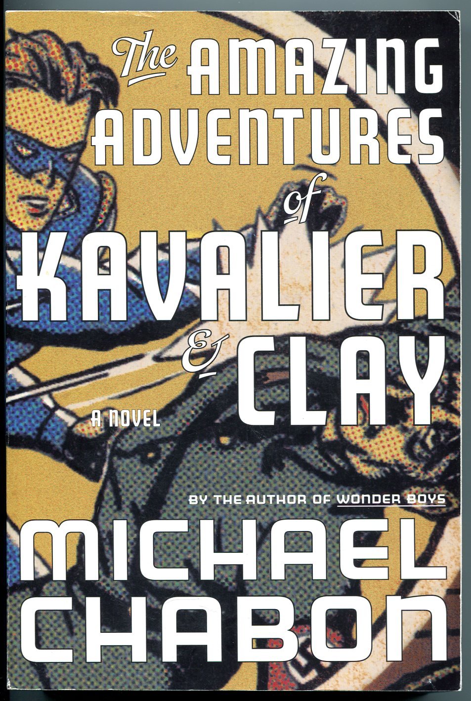 The Amazing Adventures of Kavalier & Clay
